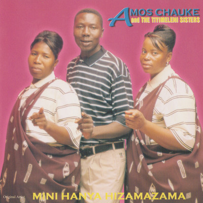 Maye Ngani Imali/Amos Chauke