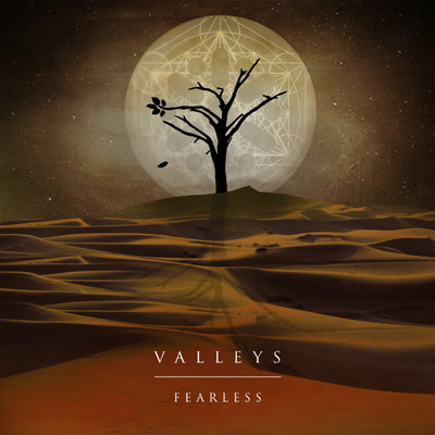 Fearless/VALLEYS