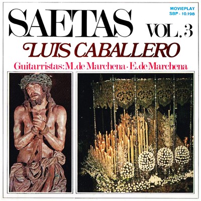 アルバム/Saetas, Vol. 3/Luis Caballero