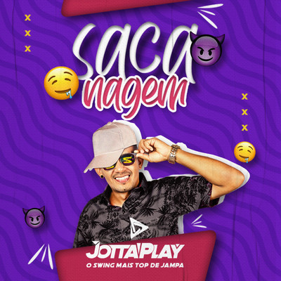 シングル/Sacanagem/Jotta Play