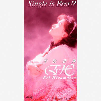 アルバム/Single is Best！？/平松 愛理