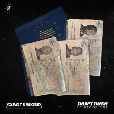 Don't Rush (Explicit) feat.Headie One/Young T & Bugsey