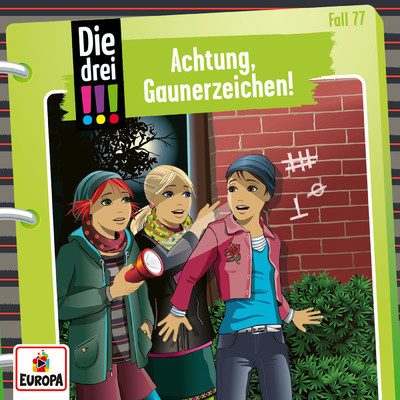 アルバム/Folge 77: Achtung, Gaunerzeichen！/Die drei ！！！