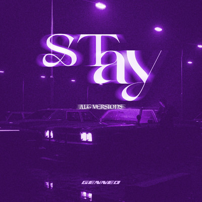 アルバム/Stay(Alternative Versions)/Gen Neo