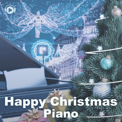 Happy Christmas Piano/ALL BGM CHANNEL