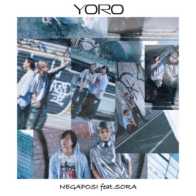 NEGAPOSI (feat. Sora)/YORO