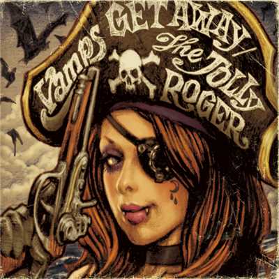 GET AWAY／THE JOLLY ROGER (通常盤)/VAMPS