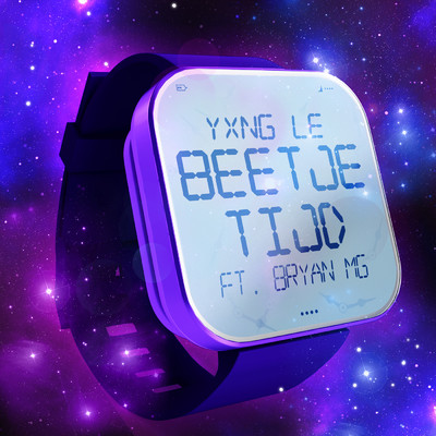 Beetje Tijd (featuring Bryan Mg)/Yxng Le
