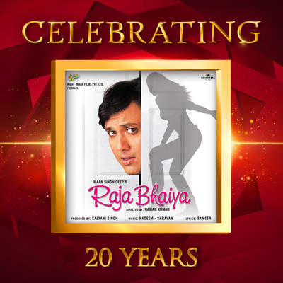 Celebrating 20 Years of Raja Bhaiya/Various Artists
