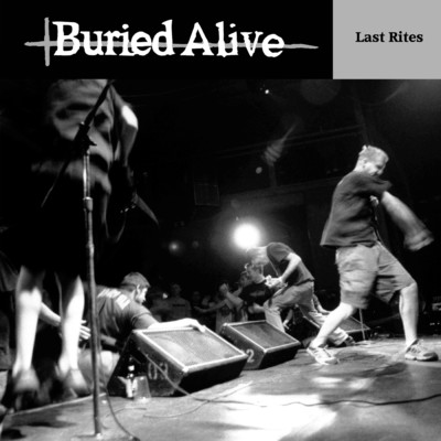Kill Their Past (Live at CMJ Fest, New York, NY ／ 19-Oct-2000)/Buried Alive