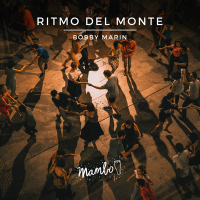 シングル/Ritmo Del Monte/Bobby Marin