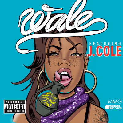 シングル/Bad Girls Club (feat. J. Cole)/Wale