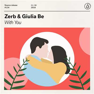 With You/Zerb & Giulia Be