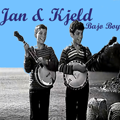Banjo Boy/Jan & Kjeld
