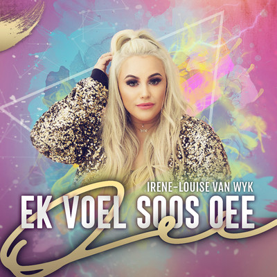 シングル/Ek Voel Soos Oee/Irene-Louise van Wyk