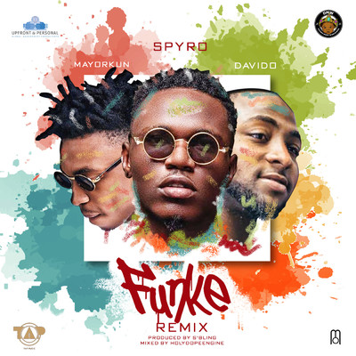 シングル/Funke (feat. Davido, Mayorkun) [Remix]/Spyro