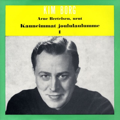 アルバム/Kauneimmat joululaulumme 1/Kim Borg