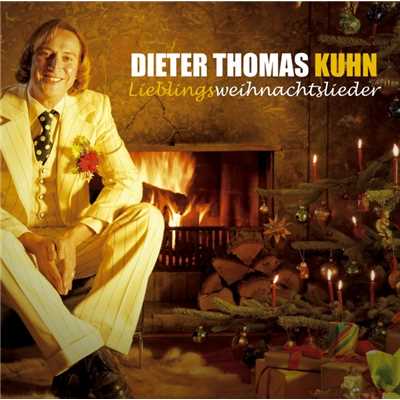 Lieblingsweihnachtslieder/Dieter Thomas Kuhn & Band