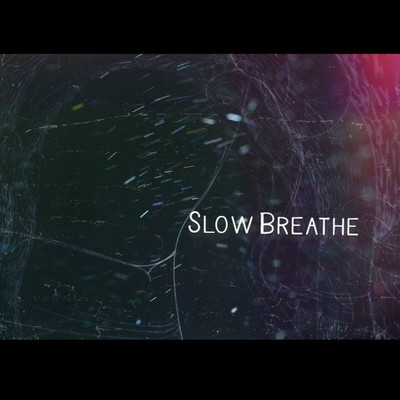 シングル/Slow Breathe(instrumental)/BARREL