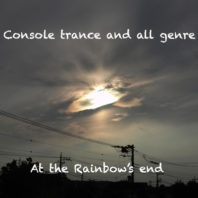Chasing after the Rainbow (Console Trance Main mix)/Yutaroh YS Satoh