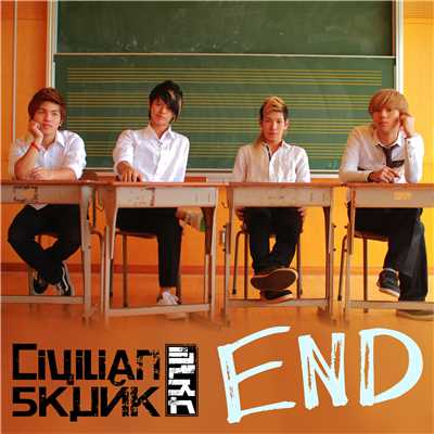 着うた®/END/Civilian Skunk