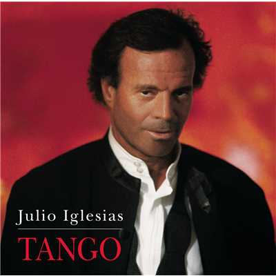 アルバム/Tango/Julio Iglesias