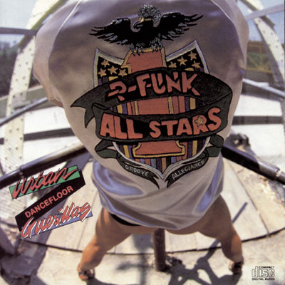 Urban Dancefloor Guerillas (Expanded Edition) (Explicit)/The P-Funk Allstars