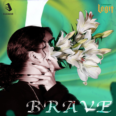 シングル/BRAVE (feat. Ryo'LEFTY'Miyata & Seann Bowe)/CyberAgent Legit