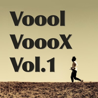 VooolVoooX Vol.1/VooolVoooX