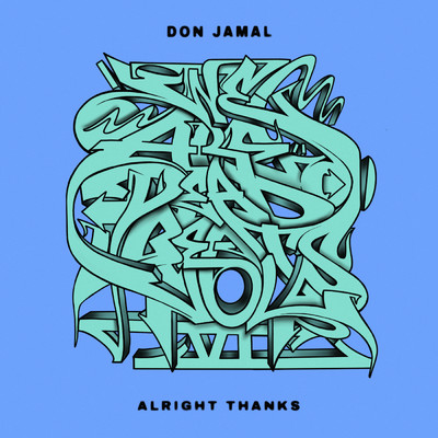 シングル/Alright Thanks/Don Jamal