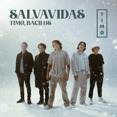シングル/Salvavidas/TIMO／Bacilos