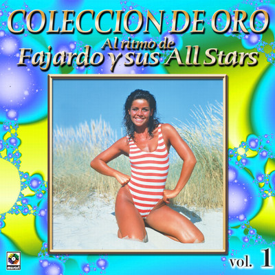 Coleccion De Oro: Al Ritmo De Fajardo Y Sus Estrellas, Vol. 1/Fajardo Y Sus Estrellas