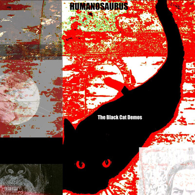 アルバム/The Black Cat Demos/Humanosaurus