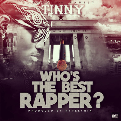 Who's The Best Rapper？/Tinny