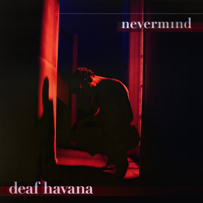 Nevermind/Deaf Havana