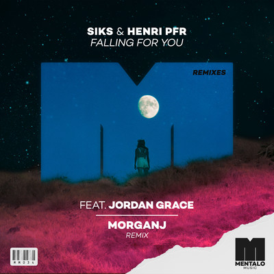 シングル/Falling For You (feat. Jordan Grace) [MorganJ Remix]/Siks & Henri PFR