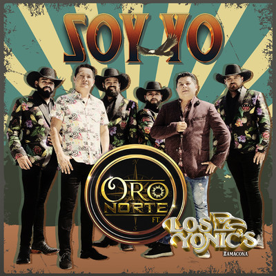 Oro Norte & Los Yonic's