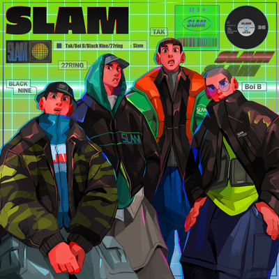 SLAM (feat. BLACK NINE, 27RING & Boi B)/tak