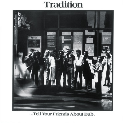 Why Dub？/Tradition