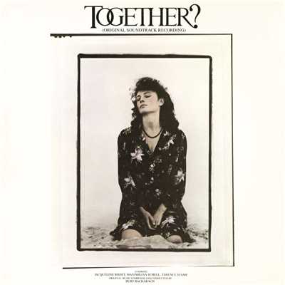 I Think I'm Gonna Fall in Love (From the Motion Picture ”Together？”)/バート・バカラック