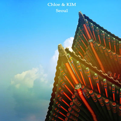 Seoul/Chloe／KIM