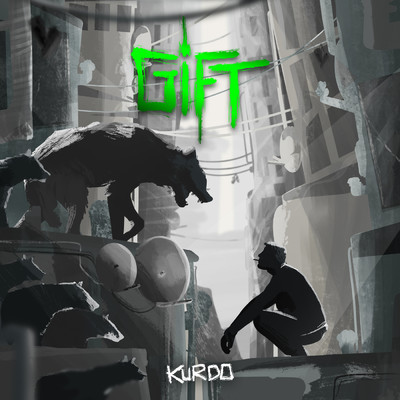 シングル/Gift (Explicit)/Kurdo