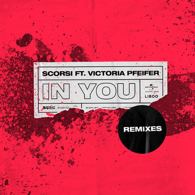 アルバム/In You (featuring Victoria Pfeifer／Remixes)/Scorsi