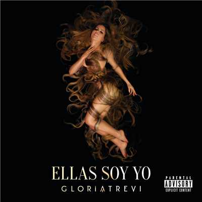 シングル/Ellas Soy Yo/Gloria Trevi