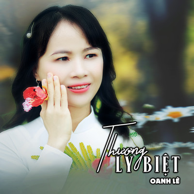 Thuong Ly Biet/Oanh Le