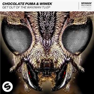Get Out Of The Way ／ Wan Tu EP/Chocolate Puma & Wiwek