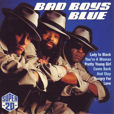 Hot Girls - Bad Boys/Bad Boys Blue