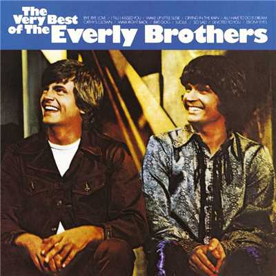アルバム/The Very Best of The Everly Brothers/The Everly Brothers