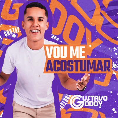 シングル/Vou me Acostumar/Gustavo Godoy