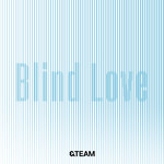 Blind Love/&TEAM